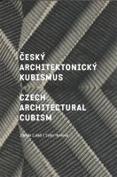 Kniha: Český architektonický kubismus - Zdeněk Lukeš