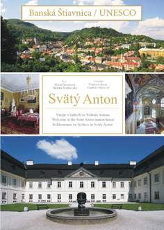 Kniha: Banská Štiavnica UNESCO - Svätý Anton - Monika Maňkovská