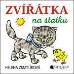 Kniha: Zvířátka na statku - 100x100 - Helena Zmatlíková