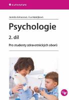 Kniha: Psychologie 2. díl - Jarmila Kelnarová, Eva Matějková
