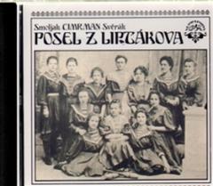 Médium CD: Posel z Liptákova - Ladislav Smoljak, Zdeněk Svěrák