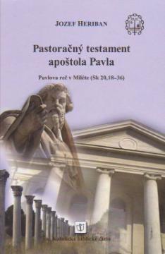 Kniha: Pastoračný testament apoštola Pavla - Jozef Heriban