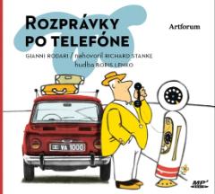 Kniha: Rozprávky po telefóne - audio kniha - 1. vydanie - Gianni Rodari