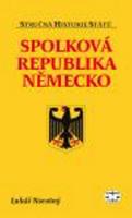 Kniha: Spolková republika Německo - Lukáš Novotný