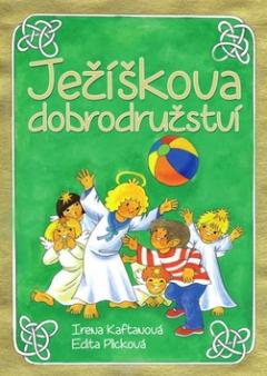 Kniha: Ježíškova dobrodružství - Irena Kaftanová; Edita Plicková