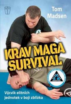 Kniha: Krav Maga Survival - Tom Madsen