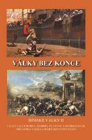 Kniha: Války bez konce - Římské války II - Jiří Kovařík