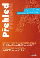 Kniha: Přehled středoškolského učiva českého jazyka - Kolektiv autorů