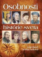 Kniha: Osobnosti histórie sveta - Ivan Brož; Květa Drdová