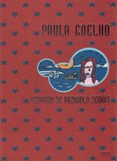 Kniha: Veronika se rozhodla zemřít - limitovaná edice - Paulo Coelho
