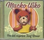 Kniha: CD-Macko Uško-rozpráva Jozef Kroner - autor neuvedený