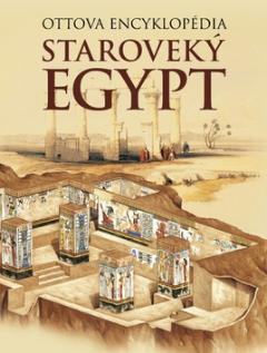Kniha: Staroveký Egypt - Ottova encyklopédia - Miroslav Verner