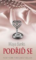 Kniha: Podřiď se - Temné touhy 3 - Maya Banks