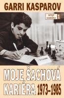 Kniha: Moje šachová kariéra 1973-1985