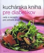 Kniha: Kuchárska kniha pre diabetikov - Rady a recepty pre zdravší život - Hamilton
