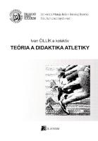 Kniha: Teória a didaktika atletiky - Kolektív autorov