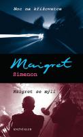 Kniha: Noc na křižovatce Maigret se mýlí - Georges Simenon