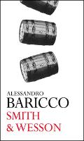 Kniha: Smith & Wesson - Alessandro Baricco