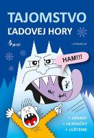 Kniha: Tajomstvo ľadovej hory - Iva Nováková