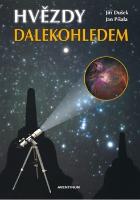 Kniha: Hvězdy dalekohledem - Jan Píšala