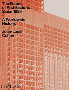 Kniha: Future of Architecture Since 1889