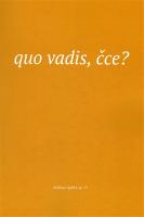 Kniha: Quo vadis, čce?