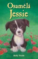 Kniha: Osamělá Jessie - Holly Webbová