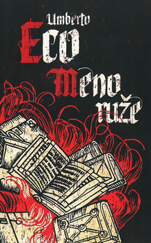 Kniha: Meno ruže - Umberto Eco