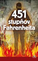 Kniha: 451 stupňov Fahrenheita - Ray Bradbury