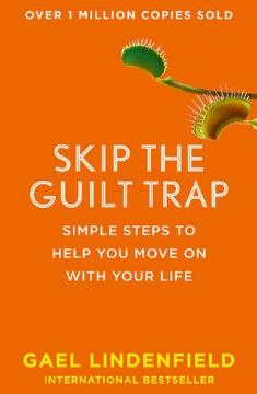 Kniha: Skip The Guilt Trap