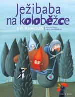 Kniha: Ježibaba na koloběžce - Jiří Kahoun