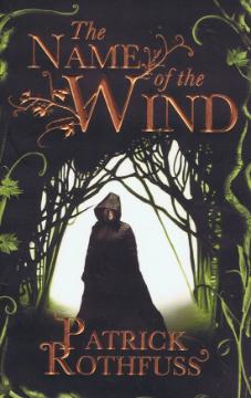 The Name of the Wind - Patrick Rothfuss
