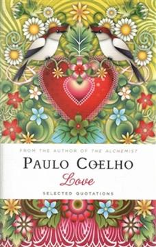 Kniha: Love, Selected Quotations (Paulo Coelho) - Paulo Coelho