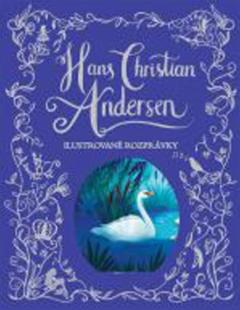 Kniha: Hans Christian Andersen - Ilustrované rozprávky - Jiří Hlinka