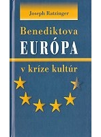 Kniha: Benediktova Európa v kríze kultúr