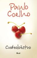 Kniha: Cudzoložstvo - Je lepšie nežiť, ako neľúbiť - Paulo Coelho