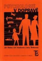 Kniha: Psychologie v dopravě - Jana Štikarová