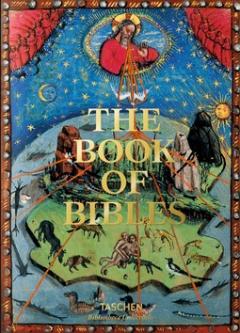 Kniha: The Book of Bibles - Stephan Füssel; Christian Gastgeber; Andreas Fingernagel