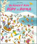 Kniha: Bláznivý rok Pipy a Poma - Sanae Uchida