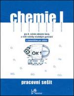 Kniha: Chemie I Pracovní sešit s komentářem pro učitele - Danuše Pečová, Pavel Peč, Ivo Karger