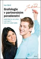 Kniha: Grafologie v partnerském poradenství - aneb Ukaž mi, jak píšeš, a já ti povím, jestli se k sobě hodíte - Ivan Bertl