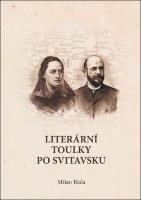 Kniha: Literární toulky po Svitavsku - Milan Báča