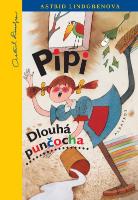 Kniha: Pipi Dlouhá punčocha - Adolf Born, Astrid Lindgrenová