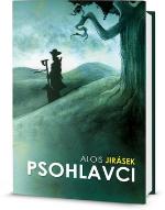 Kniha: Psohlavci - Alois Jirásek