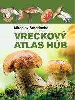 Kniha: Vreckový atlas húb - Miroslav Smotlacha
