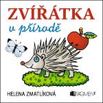 Kniha: Zvířátka v přírodě - 100x100 - Helena Zmatlíková