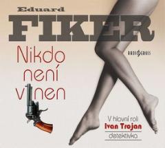 Médium CD: Nikdo není vinen - Eduard Fiker