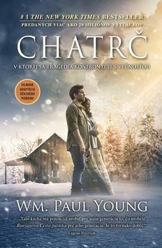 Kniha: Chatrč - William Paul Young