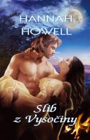 Kniha: Slib z Vysočiny - Hannah Howell