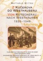 Kniha: Z Kučerova do Westhausenu - Matthaus Witte
